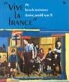 "Vive LA France": The French Resistance During World War II (First Book)