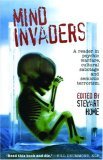 Mind Invaders: A Reader in Psychic Warfare, Cultural Sabotage and Semiotic Terrorism (Paperback)