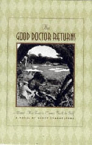 The Good Doctor Returns: A Novel (Hardcover)