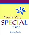 You're Very Special To Me You're Very Special To Me