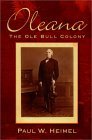Oleana: The Ole Bull Colony