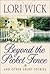Beyond the Picket Fence by Lori Wick