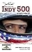 Jack Arute's Tales from Indy 500 by Jack Arute Jack Arute's Tales from Indy 500 by Jack Arute