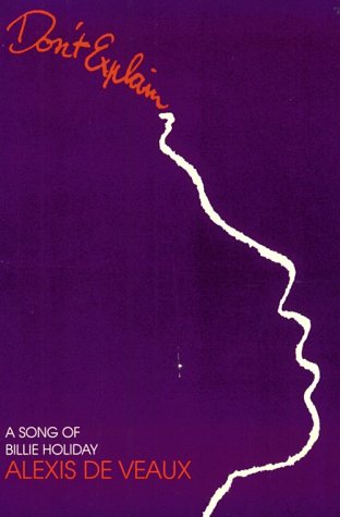 Don't Explain: A Song of Billie Holiday (Paperback)