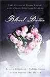 Blind Dates: Four Stories of Hearts United with a Little Help from Grandma
