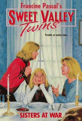 Sisters at War (Sweet Valley Twins, #111)