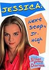 Jessica: Next Stop, Jr. High (Sweet Valley Twins Diaries #2) Jessica: Next Stop, Jr. High (Sweet Valley Twins Diaries #2)