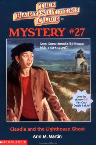 Claudia and the Lighthouse Ghost (Baby-Sitters Club Mystery, #27)