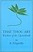 That Thou Art: The Wisdom of the Upanishads
