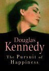 The Pursuit of Happiness by Douglas Kennedy