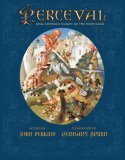 Perceval: King Arthur's Knight of the Holy Grail (Hardcover)