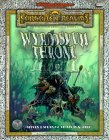 The Wyrmskull Throne (Advanced Dungeons & Dragons: Forgotten Realms Adventure)