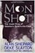 Moon Shot by Alan Shepard