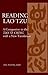 Reading Lao Tzu: A Companion to the Tao Te Ching with a New Translation