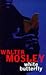 White Butterfly by Walter Mosley