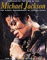 Michael Jackson: The Visual Documentary by Adrian Grant | Goodreads