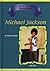 Michael Jackson (Blue Banner Biography)
