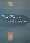 Two Moons by Jennifer Johnston