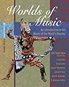 Worlds of Music: An Introduction to the Music of the World’s Peoples, Shorter Version (with CD-ROM)