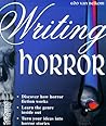Writing Horror (Self-Counsel Writing) Writing Horror (Self-Counsel Writing)