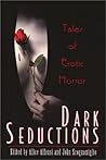 Dark Seductions: Tales of Erotic Horror