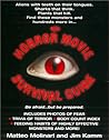 The Horror Movie Survival Guide