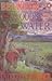 Between the Woods and the Water by Patrick Leigh Fermor
