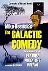 Mike Resnick's The Galactic Comedy (Galactic Comedy, #1-3)