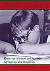 Alternate Assessment: Measuring Outcomes and Supports for Students With Disabilities