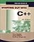 Starting Out with C++