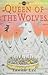 Queen of the Wolves (Wolf Tower)