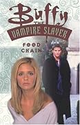 Buffy the Vampire Slayer: Food Chain