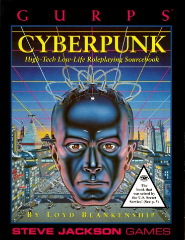 GURPS Cyperpunk: High-Tech Low-Life Roleplaying (Paperback)