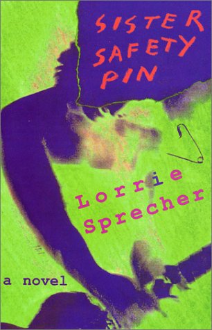 Sister Safety Pin (Paperback)
