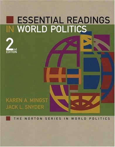 Essential Readings in World Politics (The Norton Series in World Politics)