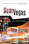 Scar Vegas: And Other Stories Scar Vegas: And Other Stories