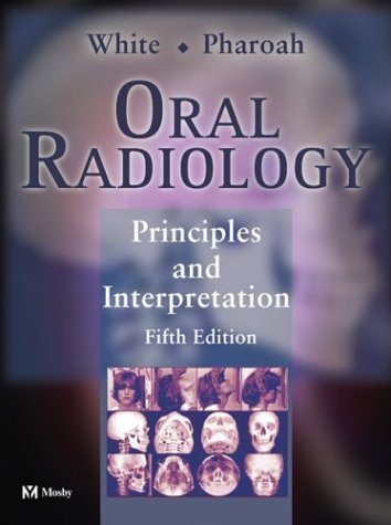 Oral Radiology: Principles and Interpretation (Hardcover)