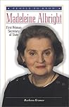 Madeleine Albright: First Woman Secretary of State (People to Know) Madeleine Albright: First Woman Secretary of State (People to Know)