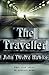 The Traveller by John Twelve Hawks The Traveller by John Twelve Hawks