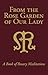 From the Rose Garden of Our Lady: A Book of Rosary Meditations