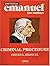 Criminal Procedure (Emanuel Law Outlines)