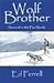 Wolf Brother: Survival in t...