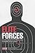 Elite Forces: An Encycloped...