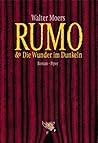 Rumo & Die Wunder im Dunkeln by Walter Moers
