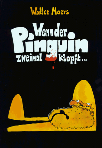 Wenn der Pinguin zweimal klopft... (Hardcover)