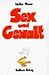 Sex und Gewalt. by Walter Moers