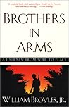 Brothers in Arms: A Journey from War to Peace (Southwestern Writers Collection Series)