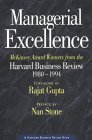 Managerial Excellence: McKinsey Award Winners from the Harvard Business Review, 1980-1994 (Harvard Business Review Book)