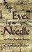 The Eye of the Needle by Charlotte Baker