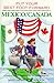 Put Your Best Foot Forward: Mexico Canada : A Fearless Guide to Communication and Behavior : Nafta (Put Your Best Foot Forward, Book 3)